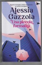 ALESSIA GAZZOLA - Una piccola
