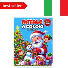 Natale a Colori – Libro da Colorare per Bambini: 120 Disegni Natalizi Facili ...
