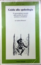 Guida alla speleologia -