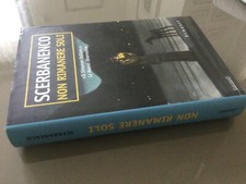 Giorgio Scerbanenco - NON RIMANERE SOLI - Garzanti 2003 - 9788811669678