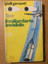 Il miliardario invisibile - tate - gialli garzanti