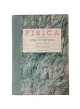 Fisica ad uso del Liceo Scientifico Vol.  1  2  3 Gaetano Castelfranchi rilegato