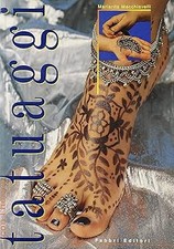 Tatuaggi con l'hennï¿½ Macchiavelli, Mariarita