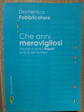 DOMENICO FABBRICATORE CHE ANNI