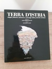 Terra D'Istria - Luciano Lago