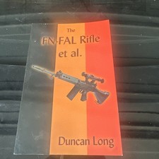 The FN-FAL Rifle et al
