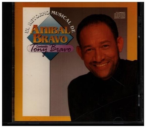 Anibal bravo retorno - cd, el