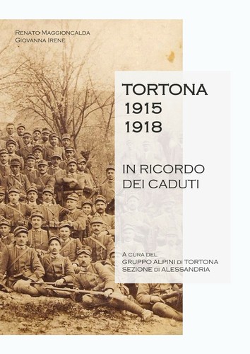 Tortona 1915 1918 ricordo - (in,