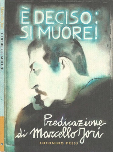 Deciso si muore - e',