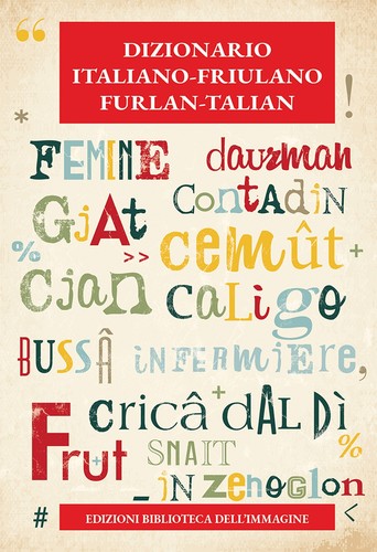 Dizionario italiano friulano - dizionario,