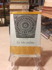 Jean Leclerq La vita perfetta Editrice Ancora 1961