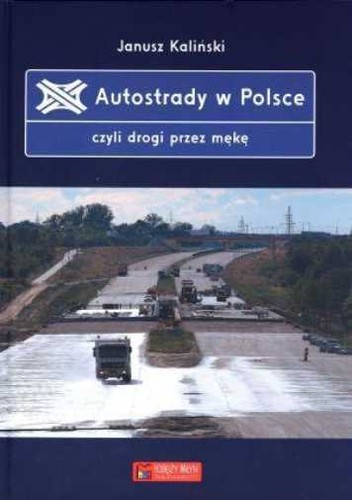 Autostrady polsce czyli - polsce,
