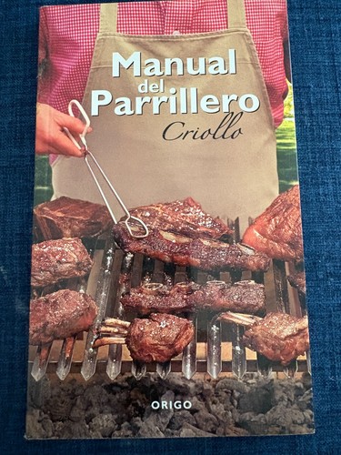 Manual del parrillero - del, criollo