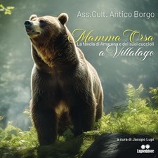 MAMMA ORSA: La favola di