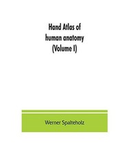 Hand atlas of human anatomy