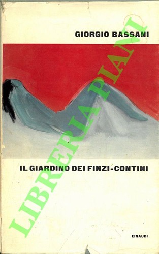 Bassani giorgio il - giorgio,
