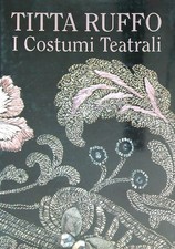 TITTA RUFFO. I COSTUMI