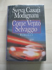 COME VENTO SELVAGGIO - SVEVA