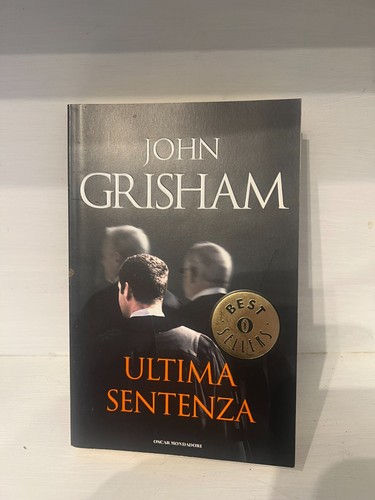 John grisham ultima - john, sentenza
