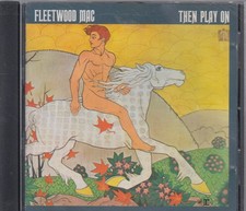 FLEETWOOD MAC "Then Play On"