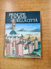 PRINCIPII E FORME DELLA CITTA