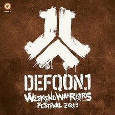 Defqon.1 Weekend Warriors -