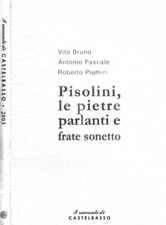 Pisolini, le pietre parlanti e