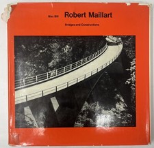 Robert Maillart Bridges and