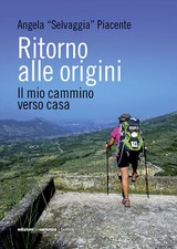 Ritorno alle origini. Il mio