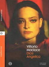 Dice Angelica. . Macioce Vittorio. 2021. .