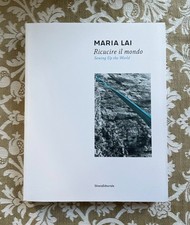 Maria Lai, Ricucire il mondo -
