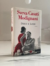 Dieci e lode, Sveva Casati Modignani