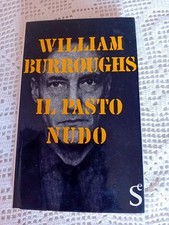 WILLIAM BURROUGHS - IL PASTO