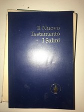 IL NUOVO TESTAMENTO -  I SALMI 