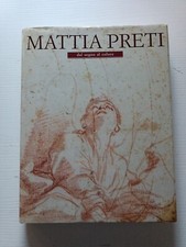 (Arte) MATTIA PRETI Dal segno