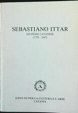 SEBASTIANO ITTAR INCISORE CATANESE 1778-1847 LIBRANDO - SCIAVARRELLO - NICOLOSI