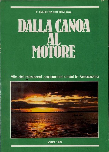 Dalla canoa motore vita - motore.,