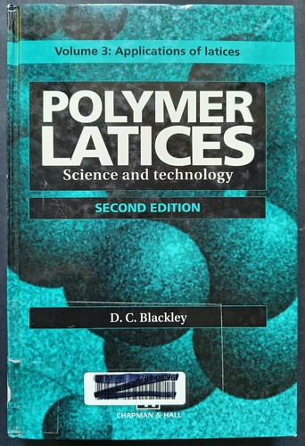 Polymer latices science and - -,