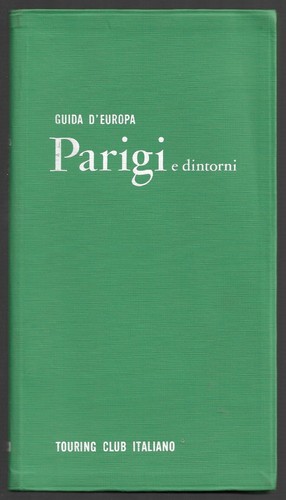 Parigi dintorni touring - parigi,