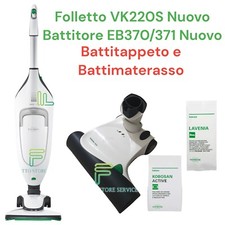 Folletto VK220S Turbo LED Battitore EB370 NUOVO Materassi Tappeti VORWERK VK 220