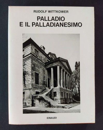 Wittkower rudolf palladio il - e,