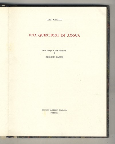 Una questione acqua sette - una,