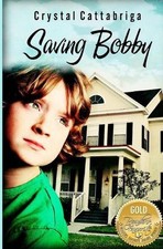 Saving Bobby by Crystal