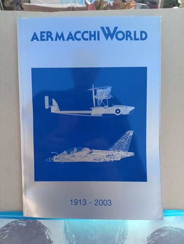 Aermacchi world 1913 2003 - -,