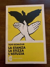 Toti Scialoja. La stanza La stizza L'astuzia. prima edizione 1976