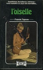 L'Oiselle (Éroscope) | Tigrone Francis | Très bon état