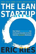 The Lean Startup: How Today's
