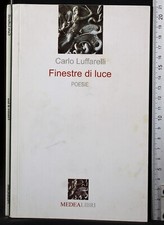FINESTRE DI LUCE. CARLO