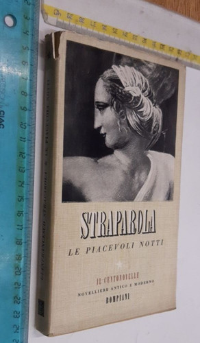 Straparola le piacevoli - g.,