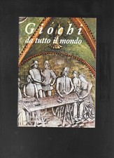 GIOCHI DA TUTTO IL MONDO